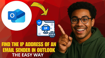 How to Find the IP Address of an Email Sender in Outlook in 2025 (Step-by-Step Guide)
