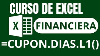 FUNCIÓN CUPON.DIAS.L1 | CURSO EXCEL