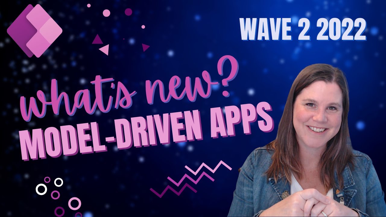 What's new in Model-Driven Power Apps: Wave 2 2022 Release