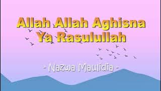 Allah Allah Aghisna الله الله أغثنا   Nazwa Maulidia (Lirik)