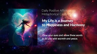 Daily Affirmation Meditation: My Life is a Journey to Happiness and Harmony