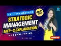 Strategic management icai questions for may 24 exam  ca inter mtp2  sonali jain maam