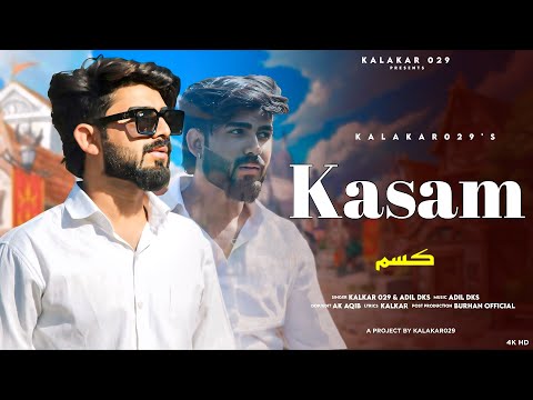 Kasam Song Kalakaar Adil Dks Ak Aaqib New Kashmiri Superhit Song 2025
