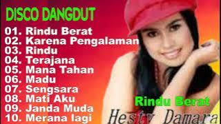 Hesty Damara - Rindu Berat - Album Disco Dangdut