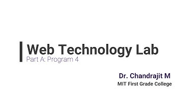 WEB TECHNOLOGY LAB | PART A PROGRAM 4 | BCA 6TH SEM