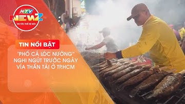 "PHỐ CÁ LÓC NƯỚNG” NGHI NGÚT TRƯỚC NGÀY VÍA THẦN TÀI Ở TP.HCM