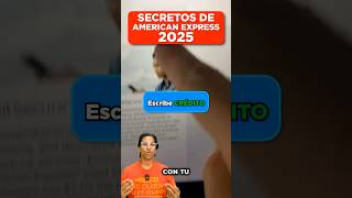 SECRETOS DE AMERICAN EXPRESS 2025 Sigueme para más consejos de crédito y finanzas #shorts #shorts