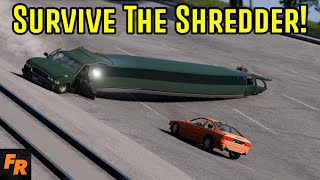 Survive The Shredder! - BeamNG Drive