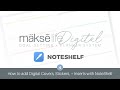 How to Add Your Mäksëlife Digital Covers, Stickers &amp; Inserts Into Noteshelf