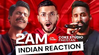 @VasudevReacts to 2AM | Coke Studio Pakistan | Indian Reaction