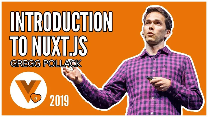 Gregg Pollack - Introduction to Nuxt js
