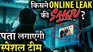 Film Sanju Leaked Online: This is How Makers Are Tackling The Issue