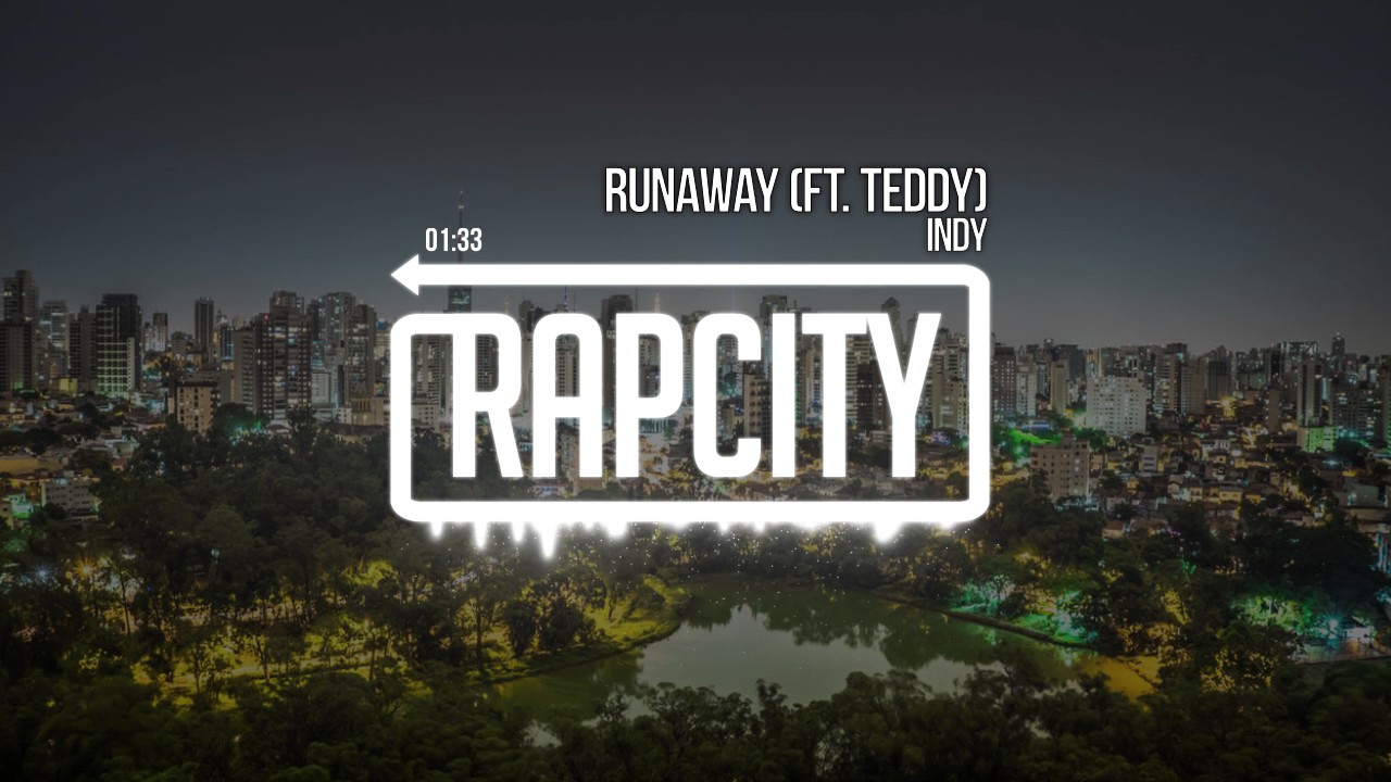 riverdale INDY - Runaway (ft. Teddy)