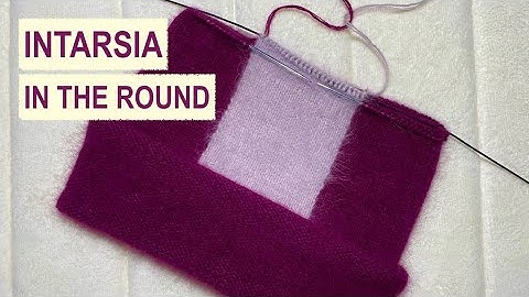 Intarsia knitting in the round on circular needles - How to knit intarsia