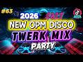 🇵🇭 NEW DISCO SONGS TAGALOG OPM DJ MIX 2026 🔥 TIKTOK DISCO PARTY NONSTOP REMIX