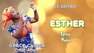 Download Lagu 03. Grace Chinga - Esther.(Official Lyrics Video){Esther Album, 2016) MP3 Download Lagu 03. Grace Chinga - Esther.(Official Lyrics Video){Esther Album, 2016) MP3