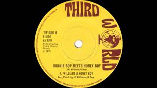 R Williams U0026 Honey Boy  Ronnie Bop Meets Honey Boy