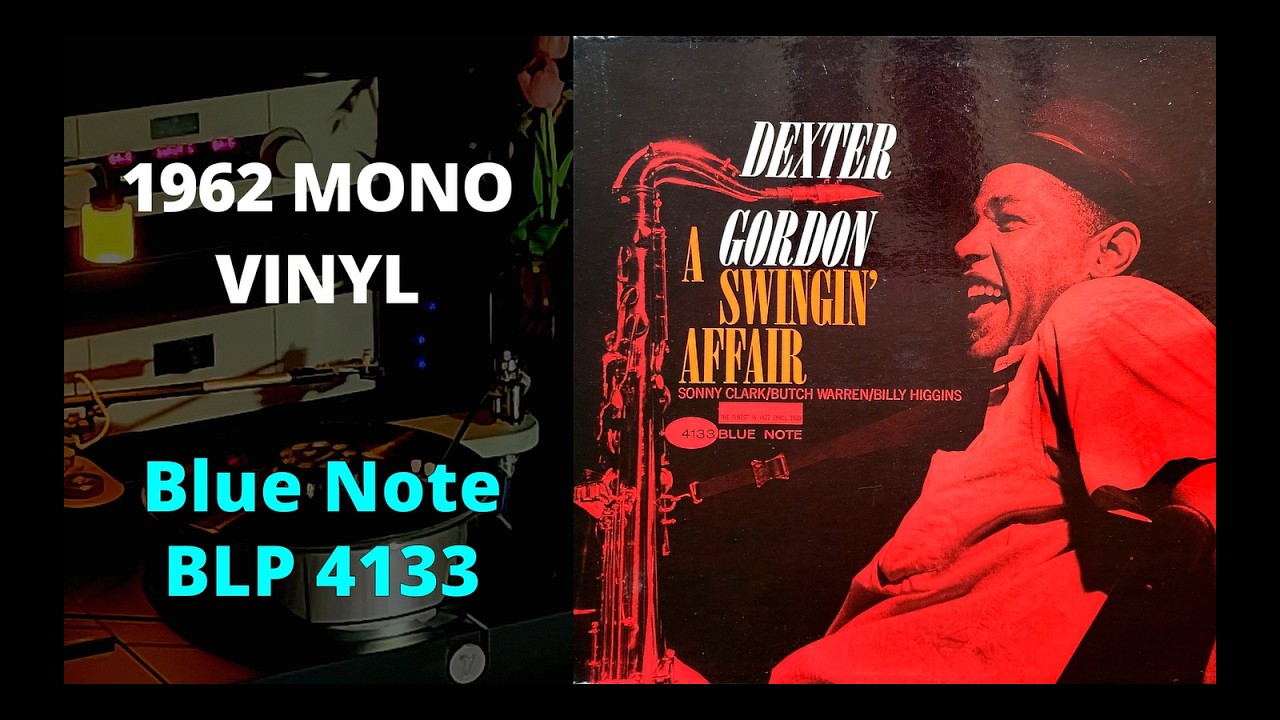 MONO LP] Dexter Gordon – A Swingin' Affair - YouTube