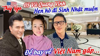 Ca sĩ Vũ Quang Vinh hẹn hò Thuý Nga và Leon Vũ đi ăn sinh nhật muộn để bay về Việt Nam gấp!