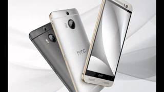 2015 Mobilephone Review - HTC One M9+ Supreme Camera : Specs, Price