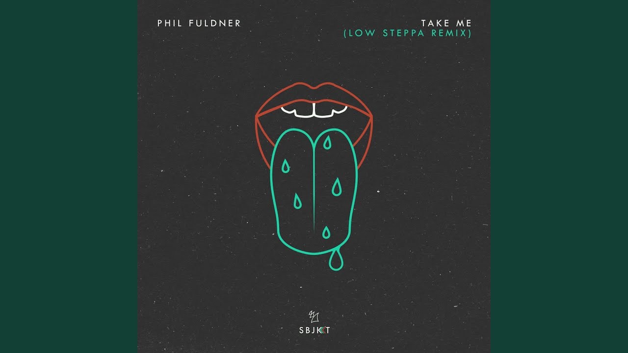 Take Me (Low Steppa Remix)
