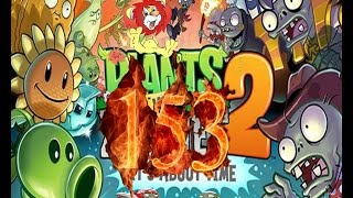 Plants Vs Zombies 2 прохождение серия 153 HD Plants Vs Zombies 2 прохождение серия 153 HD