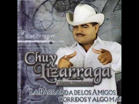 Chuy Lizarraga El Muchacho Alegre, El Cosalteco