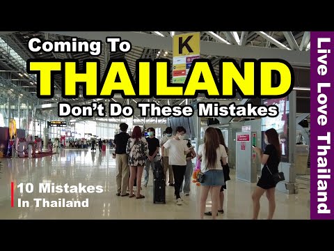 Coming To THAILAND | Don't Do These Mistakes #livelovethailand