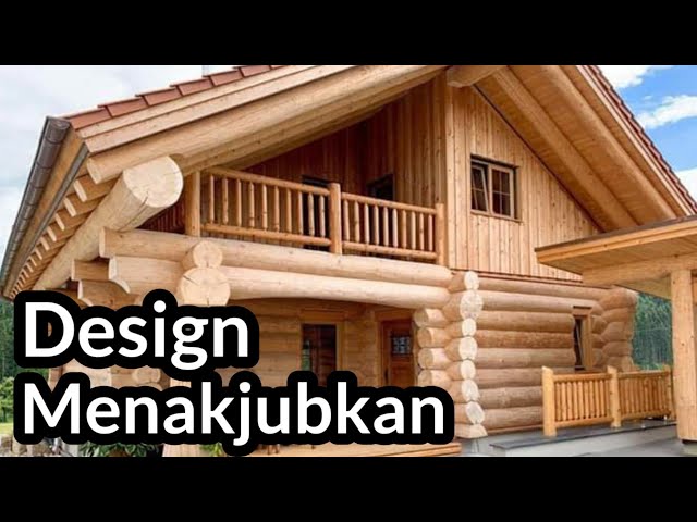 desain rumah kayu class=
