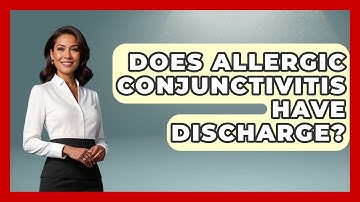 Does Allergic Conjunctivitis Have Discharge? - Optometry Knowledge Base