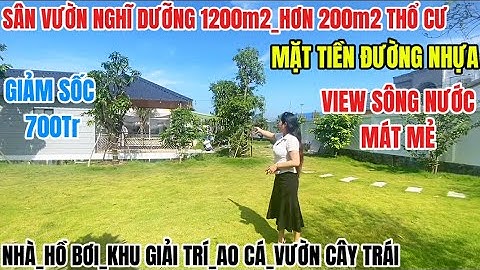 Nhà Vườn 1200m2_Mặt Tiền Đường Nhựa View Sông Nước Mát Mẻ, Giảm Giá 700Tr | nhà giá rẻ bình chánh |