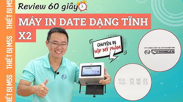 [Review nhanh] Máy in date, in mã code dạng tĩnh để bàn X2