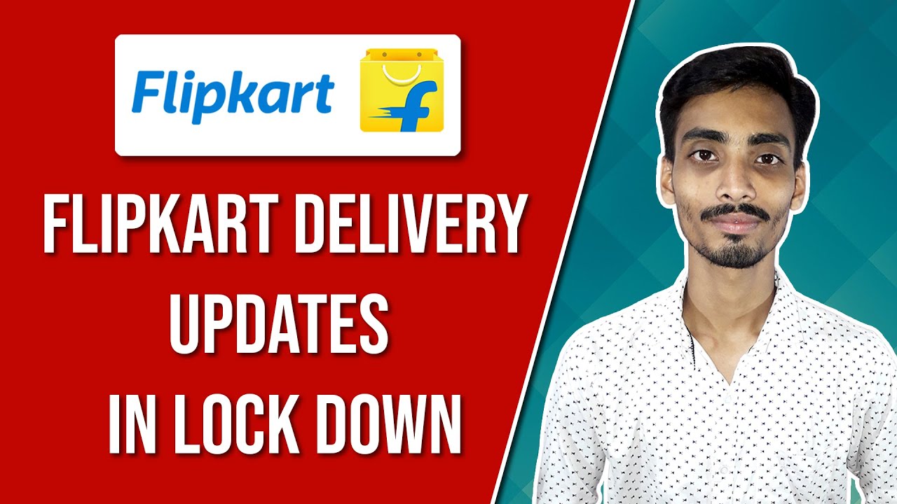 Flipkart Delivery Updates In Lock Down Ideas YouTube