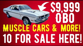 WOW! THESE ARE NICE!  TEN MUSCLE CARS AND MORE ARE SHOWCASED FOR SALE IN THIS VIDEO THAT YOU CAN BUY