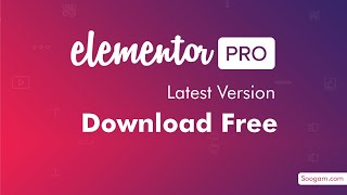 Elementor Pro license activate Free - Elementor WordPress page builder