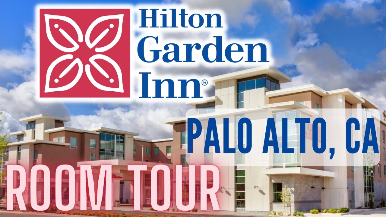 Hilton Garden Inn Palo Alto, Room Tour YouTube