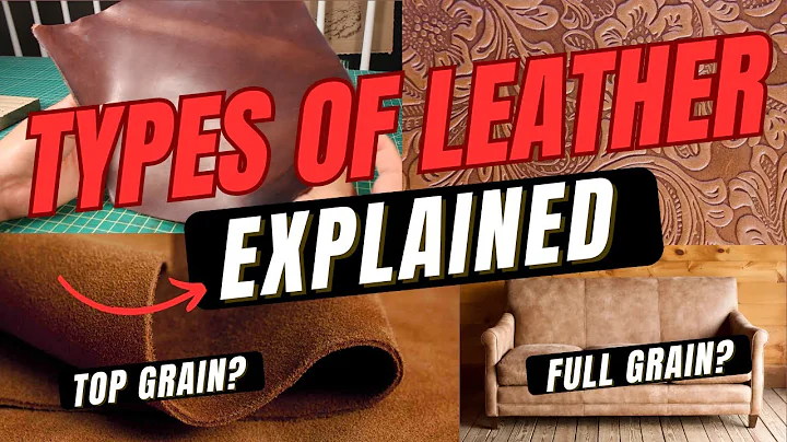 Different Types of Leather EXPLAINED — What to Use, What to Avoid, and Why