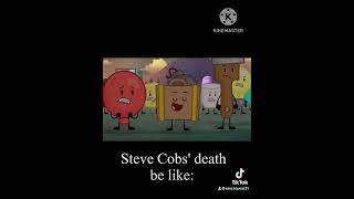 Steve Cobs Death Be Like