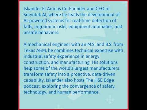 Iskander El Amri on AI-Powered Risk Detection and Predictive Safety | Safety Connect 2025