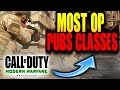 MOST OP PUBS CLASSES | MWR | HOW TO SLAY | Domination, Hardpoint, Scorestreaks!