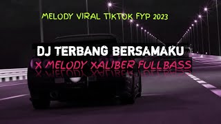 Dj Terbang Bersamaku X Melody Xaliber Bass  Dj Hdanaran Pasir Putih Menunggu Jedag Jedug Viral