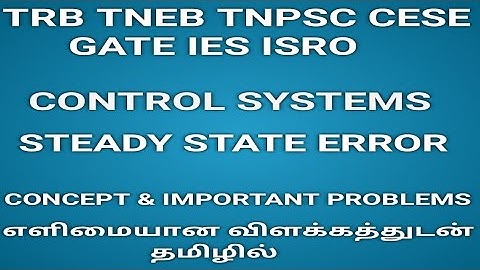 TRB Polytechnic Lecturers Preparation தமிழில் | Steady State Error|ECE|EEE|EIE