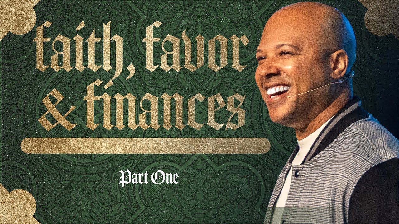 Faith, Favor & Finances Pt 1 // Pastor Sean R. Moore