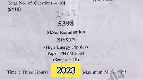 High Energy Physics question paper|M.Sc 3 sem previous year question paper High Energy Physics