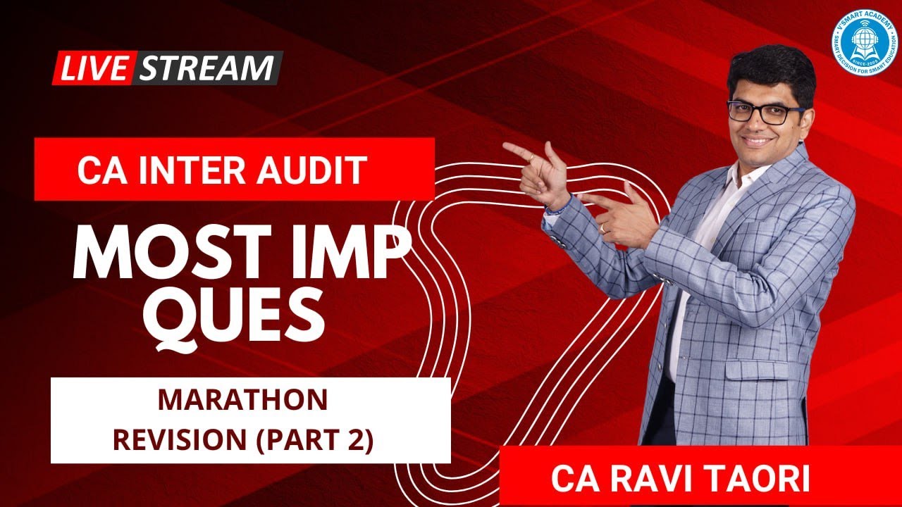 CA Inter Audit Marathon Revision Important Questions | Part - 2| May 24 ...