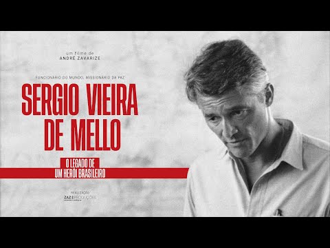 Sergio Vieira de Mello - O Legado de um Herói Brasileiro (Filme Completo)