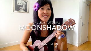 Moonshadow - Cat Stevens // Ukulele Tutorial