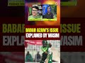 Babar Azam’s Shot Selection Is the Real Problem, Says Muhammad Wasim