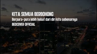 KITA SEMUA BERBOHONG | Puisi Bedcover