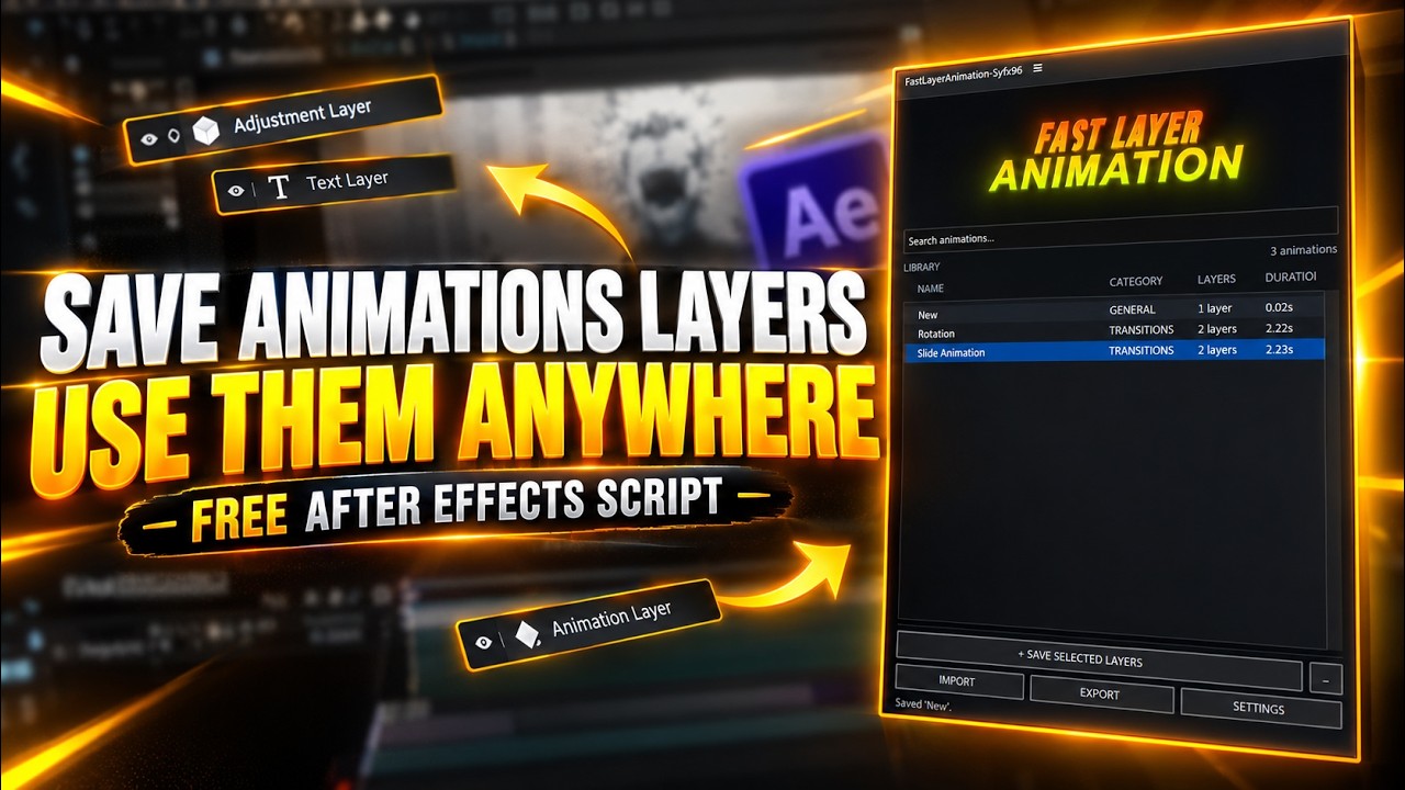 Script to Save Animation Layers & Reuse Them in Any Project | After Effects Script